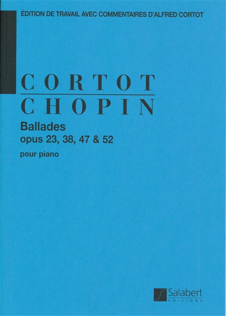 Ballades Op 23, 38, 47, 52